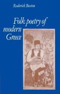 Folk Poetry of Modern Greece di Roderick Beaton edito da Cambridge University Press