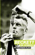 Beckett on Screen di Jonathan Bignell edito da Manchester University Press