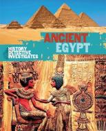 The History Detective Investigates: Ancient Egypt di Rachel Minay edito da Hachette Children's Group