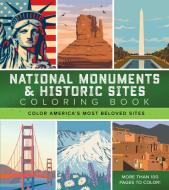 National Monuments & Historic Sites Coloring di Editors of Chartwell Books edito da Quarto Publishing Group USA Inc