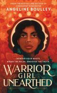 Warrior Girl Unearthed di Angeline Boulley edito da Oneworld Publications