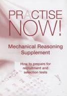 Practise Now!: Mechanical Reasoning Supplement di Acer Press edito da ACER PR