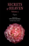 Secrets of Heaven 4: Portable: Portable New Century Editionvolume 4 di Emanuel Swedenborg edito da NEW CENTURY ED