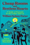 Cheap Rooms & Restless Hearts di Blansfield edito da University Of Wisconsin Press