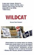 Wildcat di William Trent Pancoast edito da Blazing Flowers Press