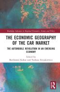 The Economic Geography Of The Car Market edito da Taylor & Francis Ltd