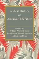 A Short History of American Literature edito da Cambridge University Press