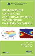 Reinforcement Learning and Approximate Dynamic Programming for Feedback Control di Frank L. Lewis edito da Wiley-Blackwell