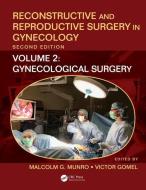 Reconstructive and Reproductive Surgery in Gynecology. Volume 2 edito da Taylor & Francis Ltd.