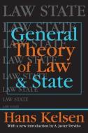General Theory of Law and State di Hans Kelsen edito da Routledge