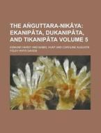 The a Guttara-Nikaya Volume 5 di Edmund Hardy edito da Rarebooksclub.com