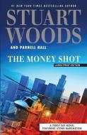 The Money Shot di Stuart Woods, Parnell Hall edito da LARGE PRINT DISTRIBUTION