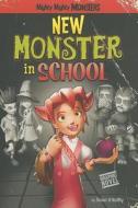 New Monster in School di Sean O'Reilly edito da Stone Arch Books