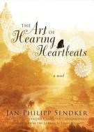 The Art of Hearing Heartbeats di Jan-Philipp Sendker edito da Blackstone Audiobooks