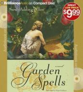 Garden Spells di Sarah Addison Allen edito da Brilliance Audio
