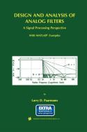 Design and Analysis of Analog Filters di Larry D. Paarmann edito da Springer US