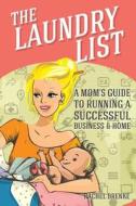 The Laundry List di Rachel Brenke edito da Authorhouse