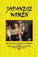 Japanese Women di The Japanese Woman's Commision edito da Createspace