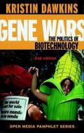 Gene Wars Second Edition di Kristin Dawkins edito da Seven Stories Press