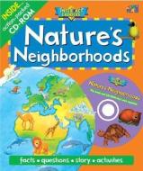 Nature's Neighborhood di Deborah Kespert, Harriet Murphy edito da Two-can Publishers
