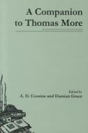 A Companion to Thomas More edito da Fairleigh Dickinson University Press