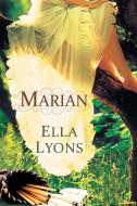 Marian di Ella Lyons edito da Harmony Ink Press