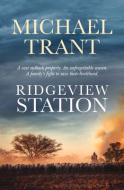 Ridgeview Station di Michael Trant edito da ARENA