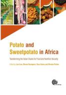 Potato and Sweetpotato in Africa edito da CABI Publishing