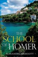 The School of Homer di Alexander Marriott edito da Vanguard Press