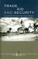 Trade, Aid and Security di Mark Halle edito da Routledge