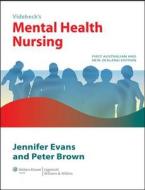 Mental Health Nursing Australia and New Zealand Edition di Jennifer Evans, Peter Brown edito da LIPPINCOTT RAVEN