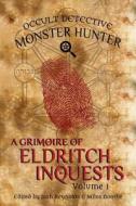 Occult Detective Monster Hunter edito da Emby Press, Llc