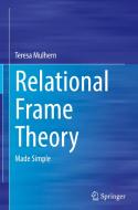 Relational Frame Theory di Teresa Mulhern edito da Springer International Publishing