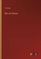 Über den Klausen di F. Becker edito da Outlook Verlag