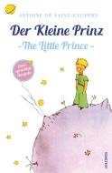 Der Kleine Prinz / Little Prince (zweisprachige Ausgabe) di Antoine de Saint-Exupéry edito da Anaconda Verlag