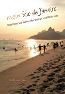 Mein Rio de Janeiro di Nina Deyringer Xavier edito da Books on Demand