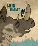 Mein Jimmy di Werner Holzwarth edito da Tulipan Verlag
