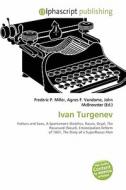 Ivan Turgenev edito da Alphascript Publishing
