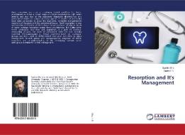 Resorption and It's Management di Sachin Sha, Geeta I. B. edito da LAP LAMBERT Academic Publishing