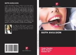 DOTH AVULSION di Pooja Pandey, Nitin Mirdha, Bobbin Gill edito da Edições Nosso Conhecimento