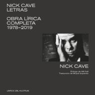 Letras: Obra Lírica Completa 1978-2019 di Nick Cave edito da LIBROS DEL KULTRUM