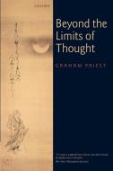 Beyond the Limits of Thought di Graham Priest edito da OUP Oxford