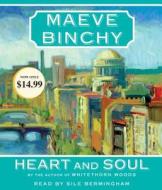 Heart and Soul di Maeve Binchy edito da Random House Audio Publishing Group