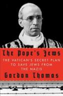 The Pope's Jews di Gordon Thomas edito da St. Martins Press-3PL