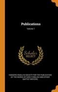 Publications; Volume 1 edito da Franklin Classics