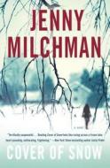 Cover Of Snow di Jenny Milchman edito da Random House Usa Inc