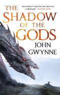 The Shadow Of The Gods di John Gwynne edito da Little, Brown Book Group