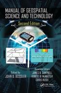 Manual Of Geospatial Science And Technology edito da Taylor & Francis Ltd