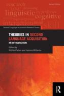 Theories in Second Language Acquisition edito da Taylor & Francis Ltd