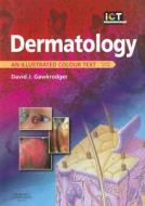 Dermatology di David Gawkrodger edito da Elsevier Health Sciences